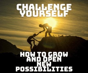 Challenge yourself